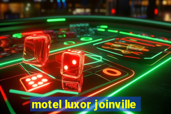 motel luxor joinville